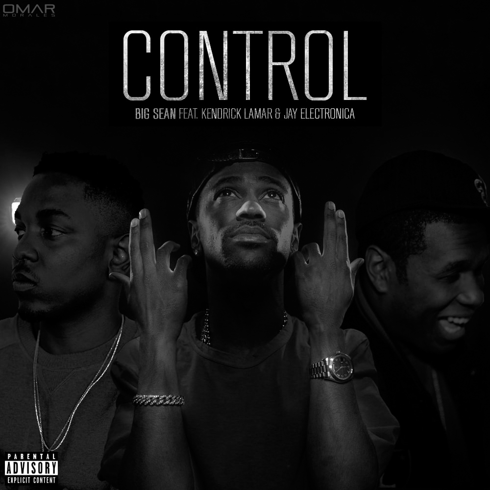 Control ft. Kendrick Lamar & Jay Electronica