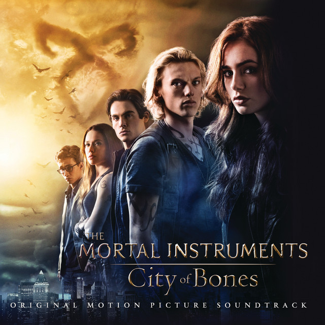 The Mortal Instruments: City of Bones [O.S.T.]